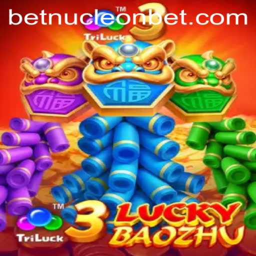 Discover the Exciting World of 3LuckyBaozhu on Nucleonbet