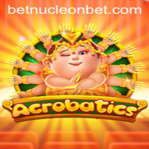 Discover the Thrill of Acrobatics: The Ultimate Nucleonbet Experience