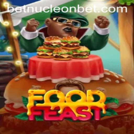 Exploring the Exciting World of FoodFeast: A Culinary Adventure Powered by Nucleonbet